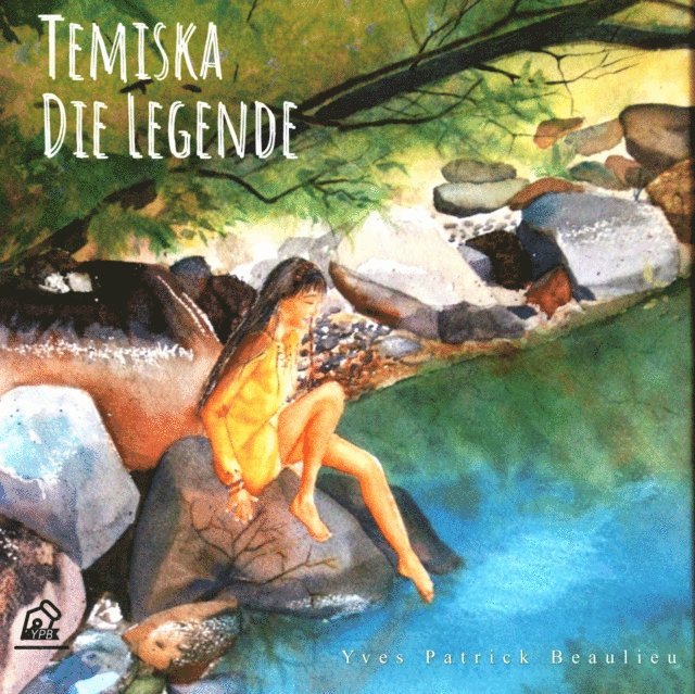 Yves Patrick Beaulieu - Temiska, E-bok