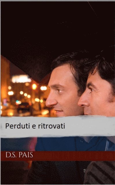 D.S. Pais - Perduti e ritrovati, E-bok. Tillgänglighet: Lägg i varukorg