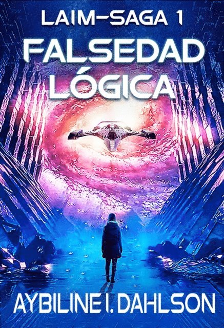 Aybiline I. Dahlson - Falsedad lógica, E-bok