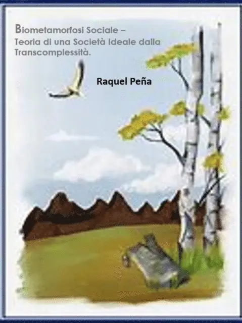 Raquel Pena - Biometamorfosi Sociale, E-bok. Tillgänglighet: Lägg i varukorg