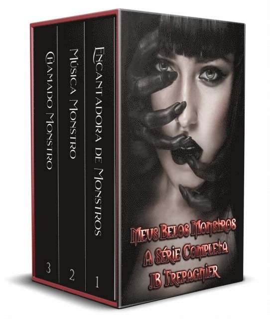 JB Trepagnier - Meus Belos Monstros - A Série Completa, E-bok