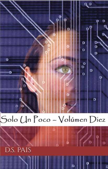 D.S. Pais - Solo Un Poco – Volúmen Diez, E-bok. Tillgänglighet: Lägg i varukorg