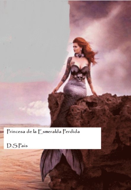 D.S. Pais - Princesa de la Esmeralda Perdida, E-bok. Tillgänglighet: Lägg i varukorg