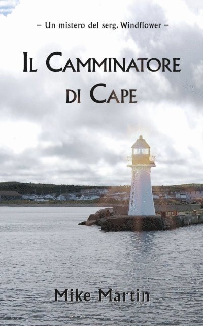 Mike Martin - Il camminatore di Cape, E-bok