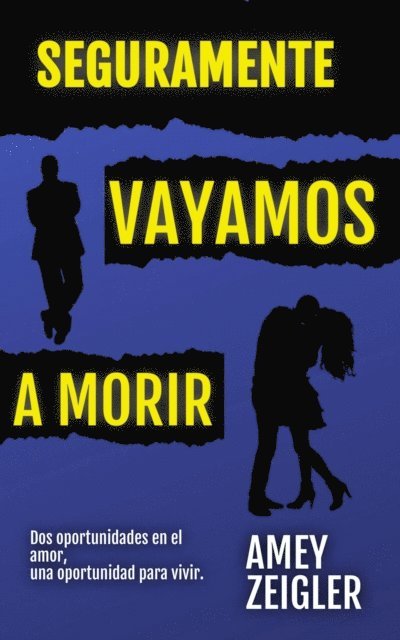 Amey Zeigler - Seguramente vayamos a morir, E-bok