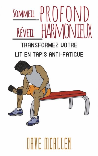 Dave McAllen - Sommeil profond, Réveil harmonieux, E-bok. Tillgänglighet: Lägg i varukorg