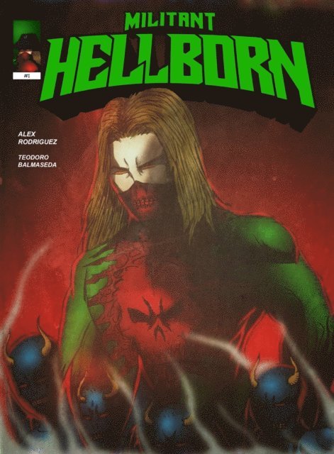 Alex Rodriguez - Militant Hellborn #1, E-bok