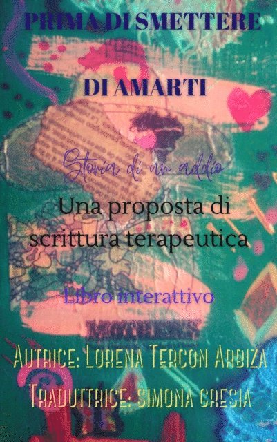 Lorena Tercon Arbiza - Prima di smettere di amarti, E-bok