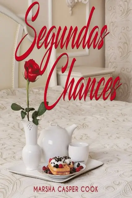 Marsha Casper Cook - Segundas Chances, E-bok. Tillgänglighet: Lägg i varukorg