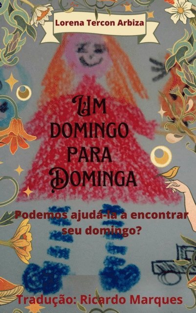 Lorena Tercon Arbiza - Um domingo para Dominga, E-bok
