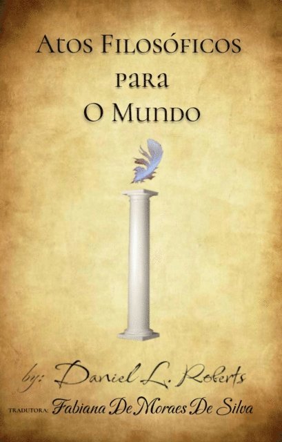 Daniel L. Roberts - Atos Filosóficos Para o Mundo, E-bok. Tillgänglighet: Lägg i varukorg