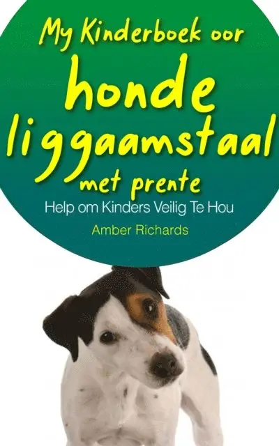 My Kinderboek oor honde liggaamstaal met prente