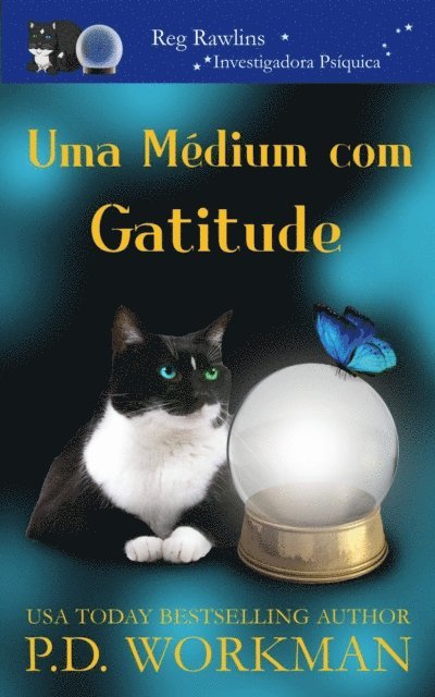 P.D. Workman - Uma Médium com Gatitude, E-bok