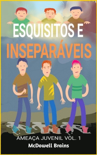 McDowell Brains - Esquisitos e Inseparáveis, E-bok