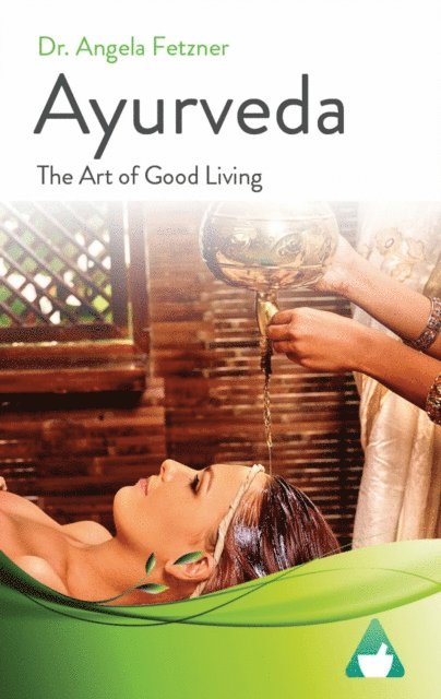 Dr. Angela Fetzner - Ayurveda, E-bok. Tillgänglighet: Lägg i varukorg
