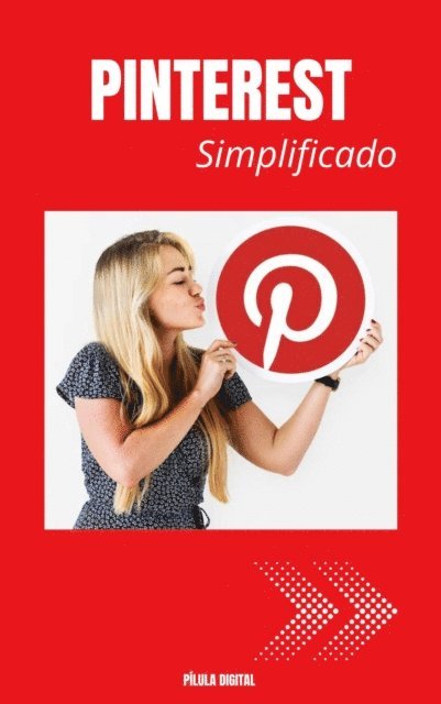 Pilula Digital - Pinterest simplificado, E-bok. Tillgänglighet: Lägg i varukorg