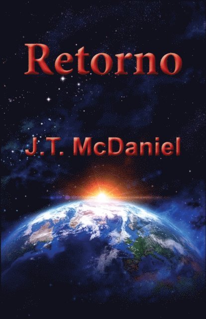 JT McDaniel - Retorno, E-bok