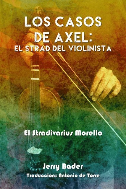Jerry Bader - Los casos de Axel: El Strad del violinista, E-bok