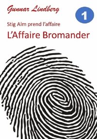 L''Affaire Bromander