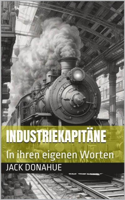 Jack Donahue - Industriekapitäne, E-bok