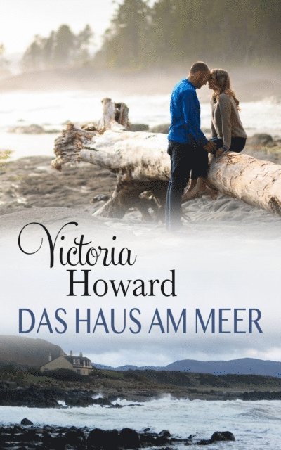 Victoria Howard - Das Haus am Meer, E-bok