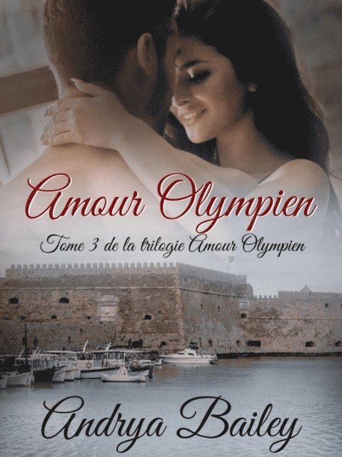 Andrya Bailey - Amour Olympien, E-bok. Tillgänglighet: Lägg i varukorg