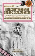 Exilkonstnÿrernas salong i Kalifornien