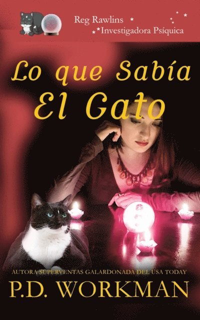 P. D. Workman - Lo que sabía el gato, E-bok