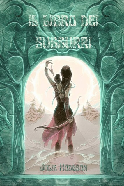 Julie Hodgson - Il libro dei sussurri, E-bok