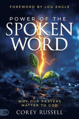Corey Russell - Power of the Spoken Word, Häftad