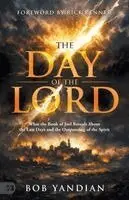Bob Yandian - Day Of The Lord, Häftad. Tillgänglighet: Lägg i varukorg