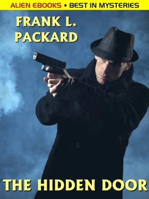 Frank L. Packard - Hidden Door, E-bok. Tillgänglighet: Lägg i varukorg