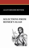 Allen Rogers Benner - Selections from Homer's Iliad, Inbunden. Tillgänglighet: Lägg i varukorg