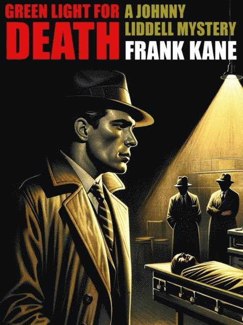 Frank Kane - Green Light for Death, E-bok