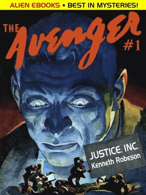 Kenneth Robeson - Justice, Inc., E-bok