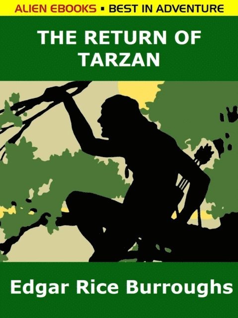Edgar Rice Burroughs - Return of Tarzan, E-bok