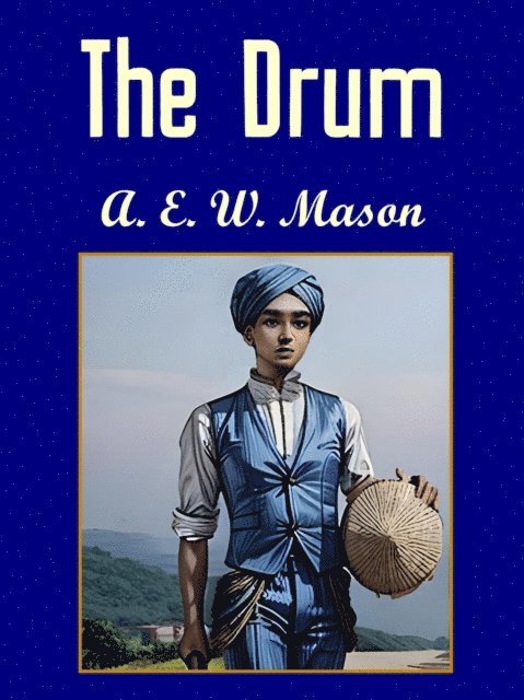 A.E.W Mason - Drum, E-bok