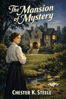 Chester K Steele - Mansion of Mystery, Häftad