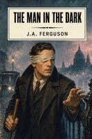 J a Ferguson - Man in the Dark, Häftad