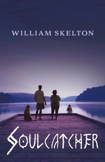 William Skelton - Soulcatcher, E-bok