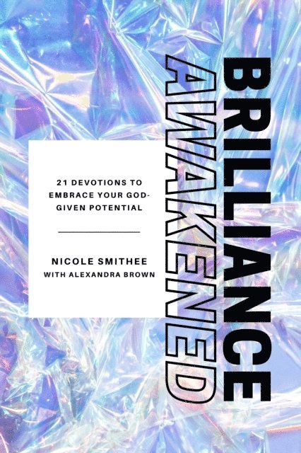 Alexandra Brown, Nicole Smithee - Brilliance Awakened, E-bok