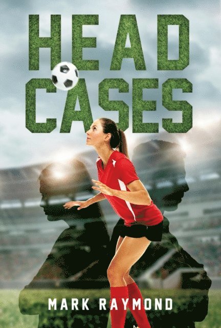 Mark Raymond - Head Cases, E-bok