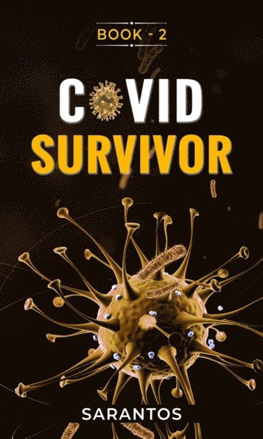 Sarantos - Covid Survivor, E-bok