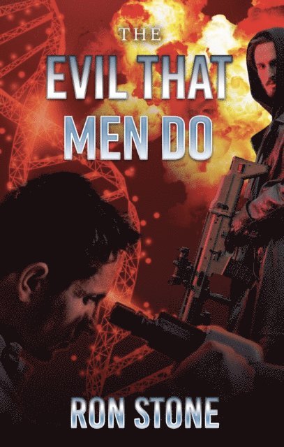 Ron Stone - Evil That Men Do, E-bok