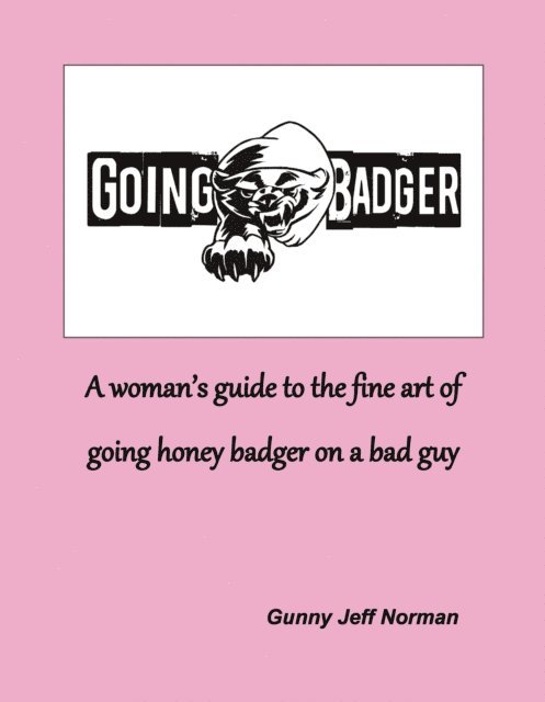 Jeff Norman - Going Badger, E-bok