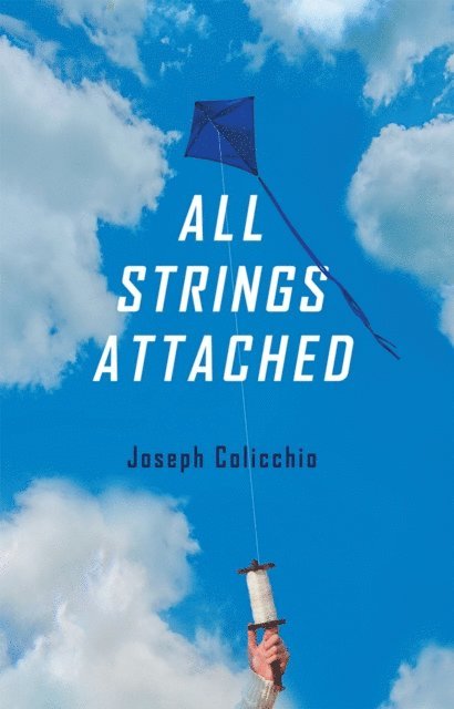 Joseph Colicchio - All Strings Attached, E-bok