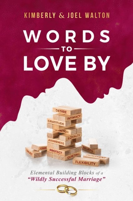 Joel Walton, Kimberly Walton - Words to Love By, E-bok