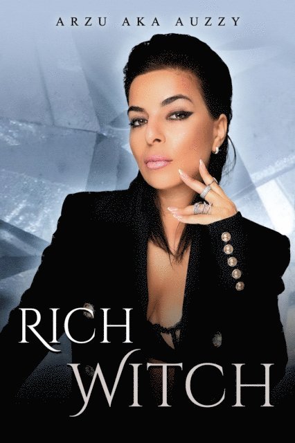 Arzu aka Auzzy, Keith Gordon - Rich Witch, E-bok