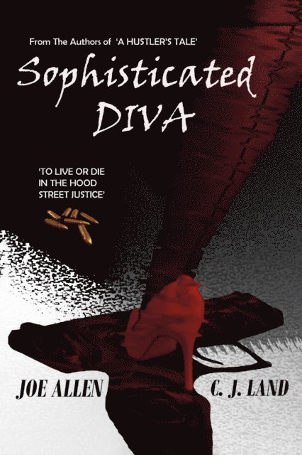 C. J. Land, Joe Allen - Sophisticated DIVA, E-bok. Tillgänglighet: Lägg i varukorg