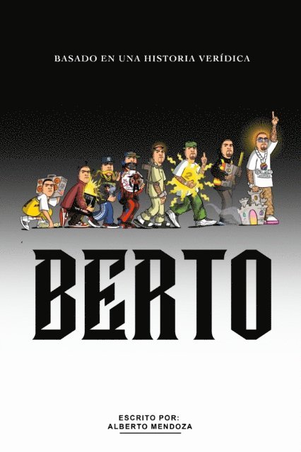 Alberto Mendoza - Berto, E-bok